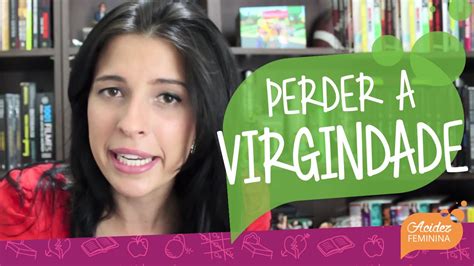 mulher perdendo a virgindade da buceta|mulher perdendo a virgindade Search